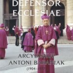 Defensor Ecclesiae. Arcybiskup Antoni Baraniak (1904-1977) Salezjańskie koleje życia i posługi metropolity poznańskiego — okładka e-booka