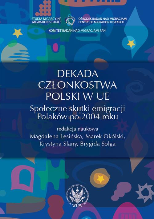 Tytuł: Dekada członkostwa Polski w UE
Autor: 
Wydawnictwo: Wydawnictwa Uniwersytetu Warszawskiego
Formaty: PDF, EPUB, MOBI