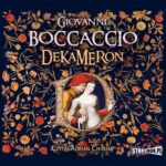 Tytuł: Dekameron
Autor: Giovanni Boccaccio
Wydawnictwo: Storybox
Formaty: MP3