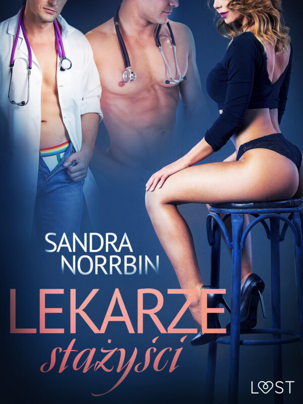 Delirium. Lekarze stażyści – opowiadanie erotyczne (#1) — okładka e-booka