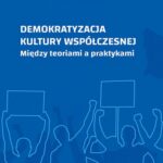 Demokratyzacja kultury współczesnej — okładka e-booka