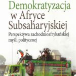 Tytuł: Demokratyzacja w Afryce Subsaharyjskiej
Autor: Krzysztof Trzciński
Wydawnictwo: Aspra
Formaty: PDF