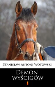 Demon wyścigów. Powieść sensacyjna — okładka e-booka