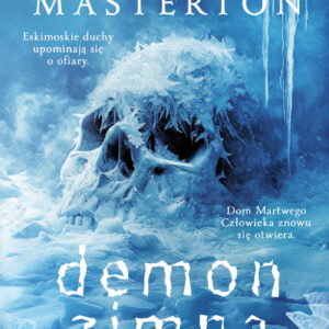 Tytuł: Demon zimna. Rook. Tom 4
Autor: Graham Masterton
Wydawnictwo: Albatros
Formaty: EPUB, MOBI