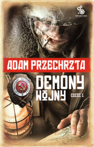 Demony wojny. Część 1. (tom 2 cyklu o Razumowskim) — okładka e-booka