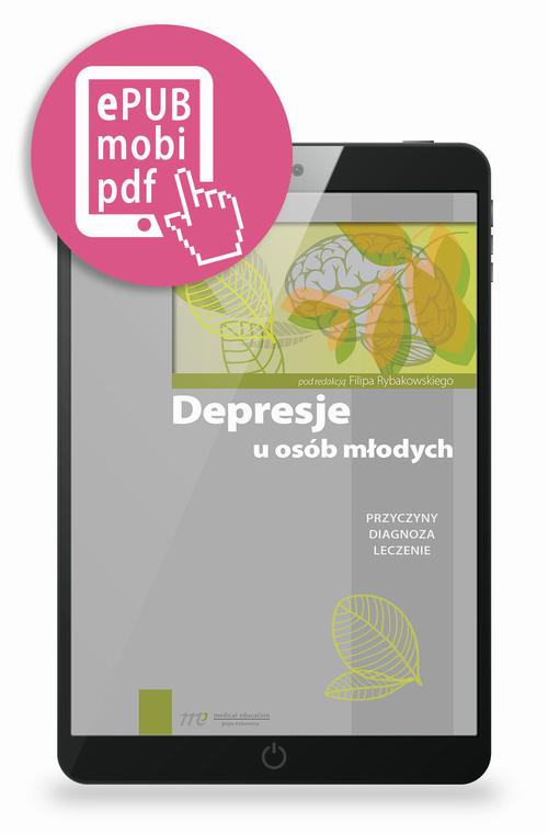 Tytuł: Depresje u osób młodych
Autor:
Wydawnictwo: Medical Education
Formaty: EPUB, PDF, MOBI