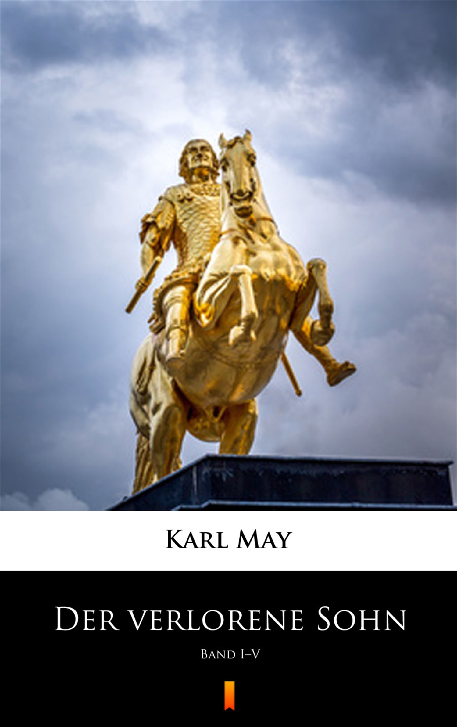 Tytuł: Der verlorene Sohn. Band I–V
Autor: Karl May
Wydawnictwo: KtoCzyta.pl
Formaty: EPUB, MOBI
