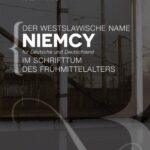 Der Westslawische Name Niemcy für Deutsche und Deutschland im Schrifttum des Frühmittelalters — okładka e-booka
