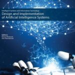 Tytuł: Design and Implementation of Artificial Intelligence System
Autor: 
Wydawnictwo: Uniwersytet w Siedlcach
Formaty: PDF