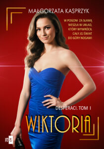Desperaci (#1). Desperaci. Tom 1. Wiktoria — okładka e-booka