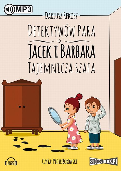 Tytuł: Detektywów para - Jacek i Barbara Tajemnicza szafa
Autor: Dariusz Rekosz
Wydawnictwo: Storybox
Formaty: MP3