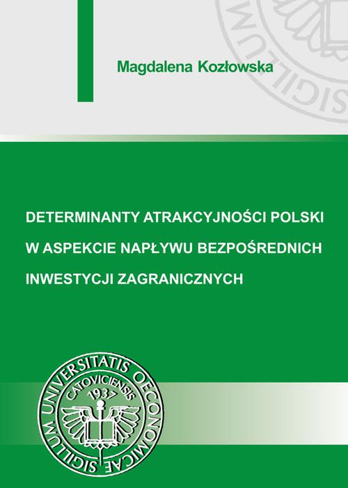 Tytuł: Determinanty atrakcyjności Polski w aspekcie napływu bezpośrednich inwestycji zagranicznych
Autor: Magdalena Kozłowska
Wydawnictwo: Wydawnictwo Uniwersytetu Ekonomicznego w Katowicach
Formaty: PDF