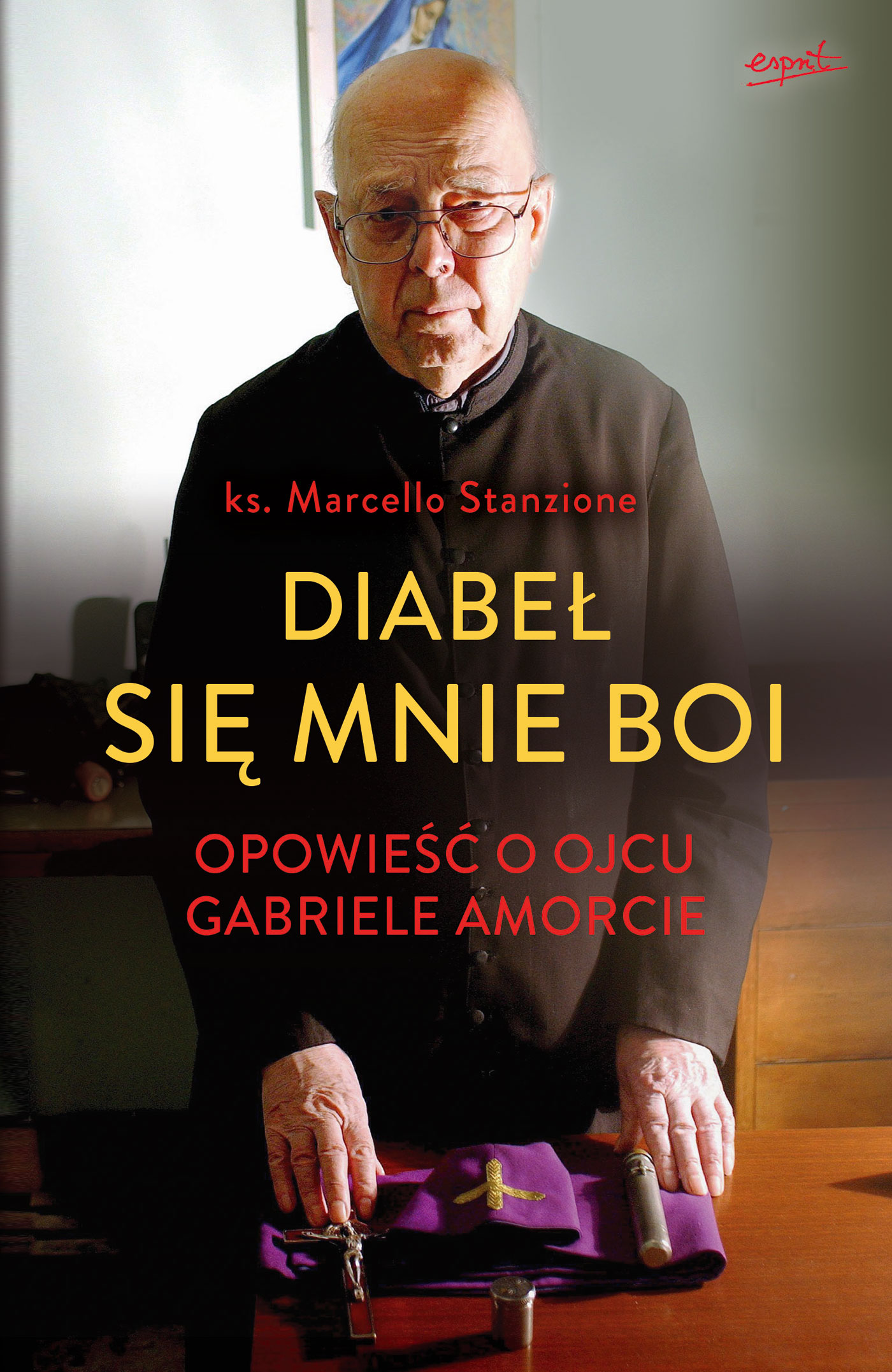 Tytuł: Diabeł się mnie boi. Opowieść o ojcu Gabriele Amorcie
Autor: ks. Marcello Stanzione
Wydawnictwo: Wydawnictwo Esprit
Formaty: EPUB, MOBI