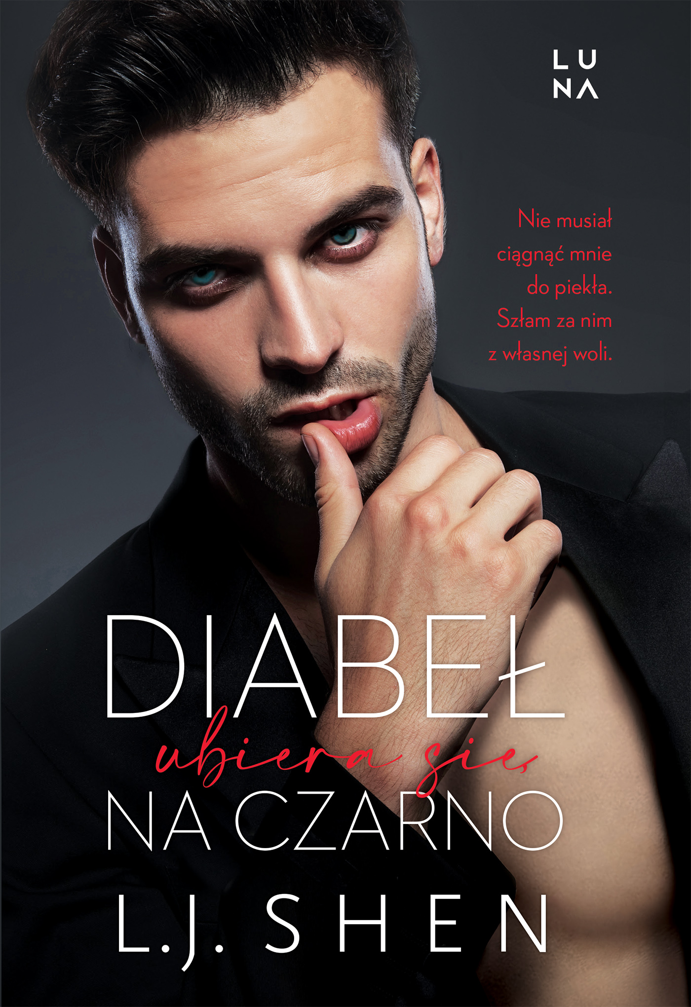 Tytuł: Diabeł ubiera się na czarno
Autor: L.J. Shen
Wydawnictwo: Wydawnictwo Luna
Formaty: EPUB, MOBI