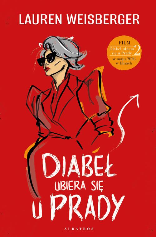 Tytuł: DIABEŁ UBIERA SIĘ U PRADY
Autor: Lauren Weisberger
Wydawnictwo: Albatros
Formaty: EPUB, MOBI