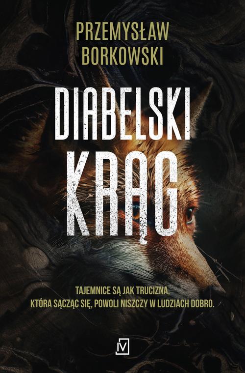 Tytuł: Diabelski krąg
Autor: Przemysław Borkowski
Wydawnictwo: Czwarta Strona
Formaty: EPUB, MOBI