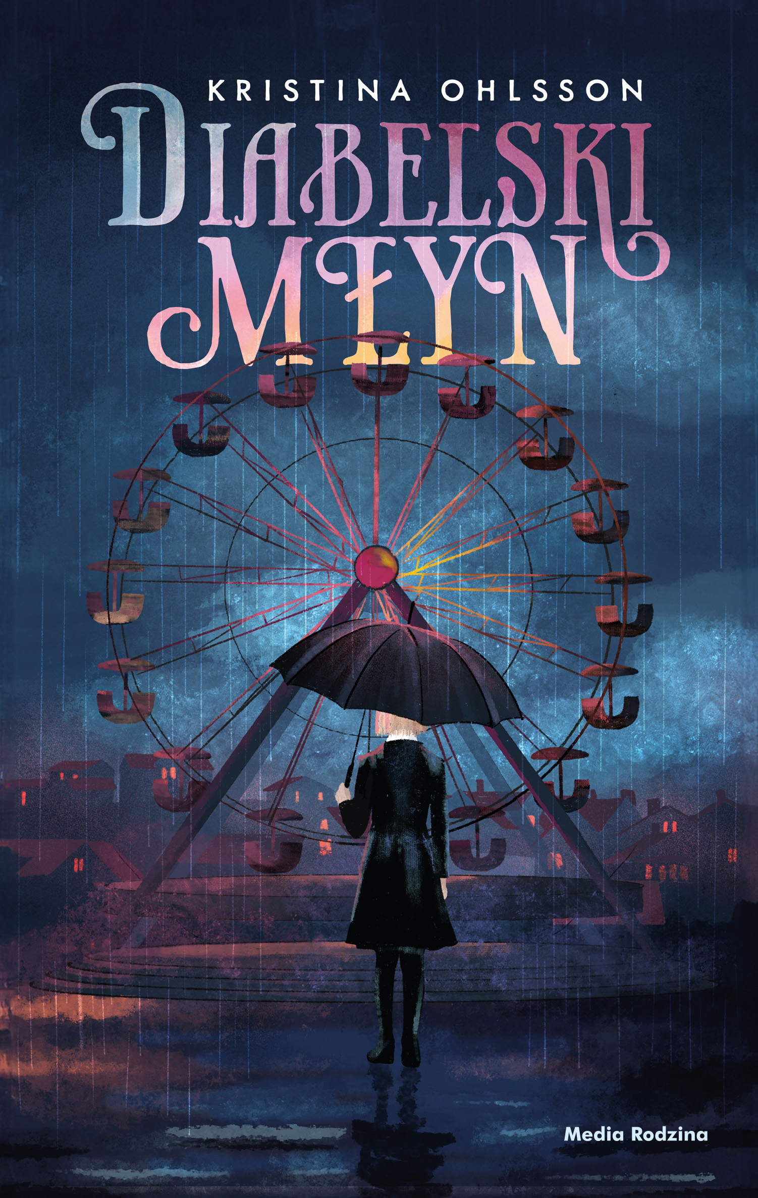 Tytuł: Diabelski młyn
Autor: Kristina Ohlsson
Wydawnictwo: Media Rodzina
Formaty: EPUB, MOBI