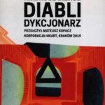 Tytuł: Diabli dykcjonarz
Autor: Ambrose Bierce
Wydawnictwo: Ha!art
Formaty: EPUB, MOBI
