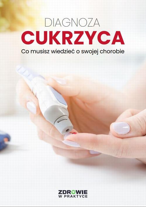 Diagnoza: Cukrzyca. Co musisz wiedzieć o swojej chorobie — okładka e-booka