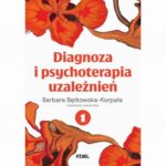Diagnoza i psychoterapia uzależnień tom 1 — okładka e-booka