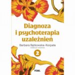Diagnoza i psychoterapia uzależnień tom 2 — okładka e-booka