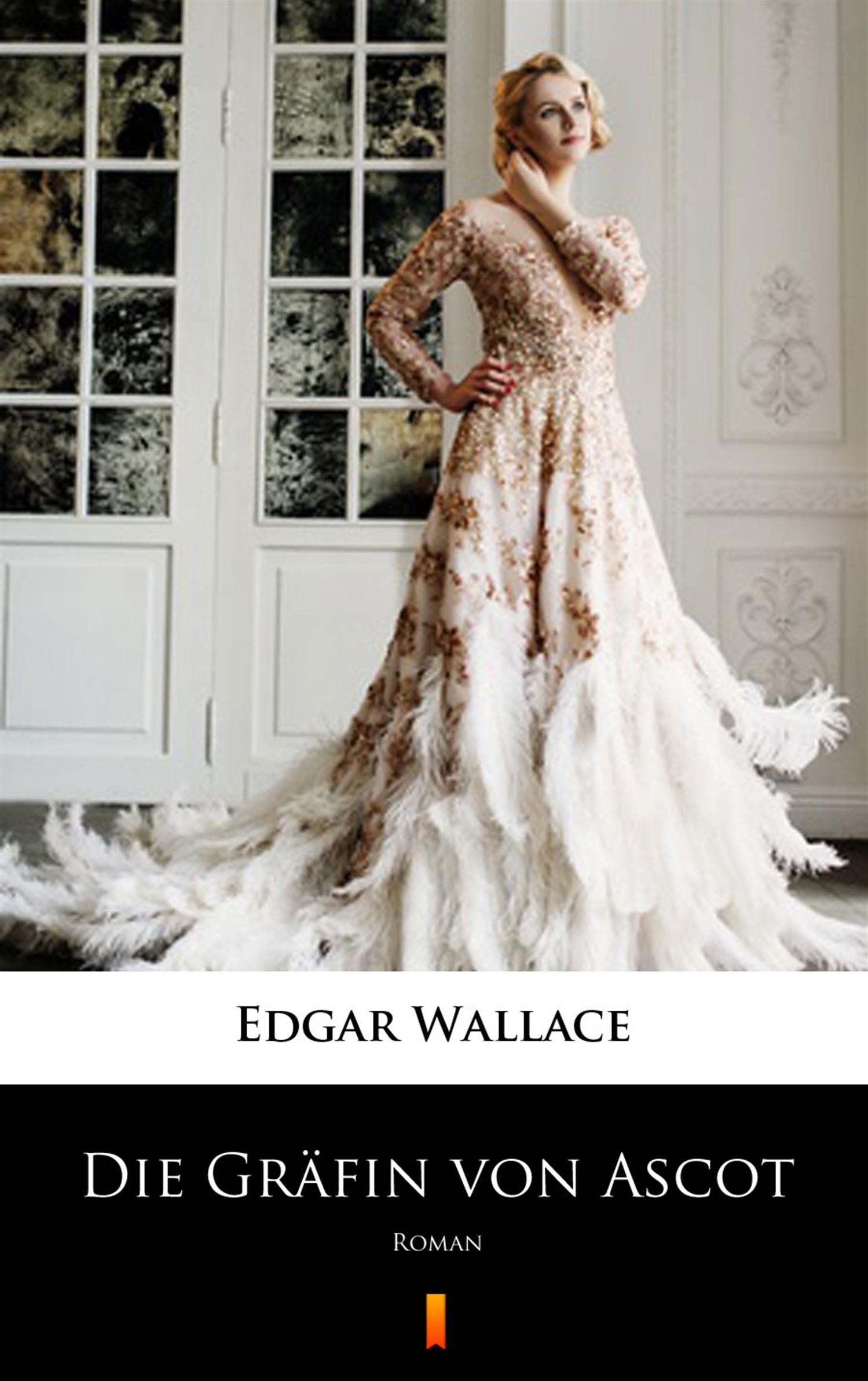Tytuł: Die Gräfin von Ascot. Roman
Autor: Edgar Wallace
Wydawnictwo: KtoCzyta.pl
Formaty: EPUB, MOBI