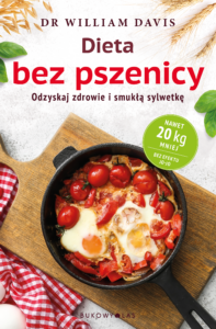 Dieta bez pszenicy. Odzyskaj zdrowie i smukłą sylwetkę — okładka e-booka