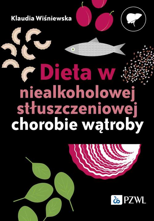 Dieta w niealkoholowej stłuszczeniowej chorobie wątroby — okładka e-booka