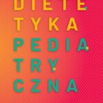 Dietetyka pediatryczna — okładka e-booka