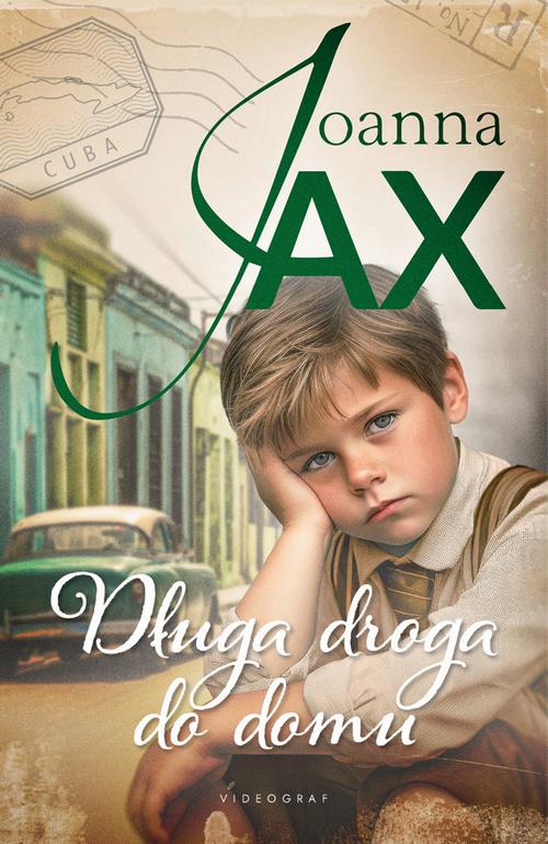 Tytuł: Długa droga do domu
Autor: Joanna Jax
Wydawnictwo: Videograf
Formaty: EPUB, MOBI