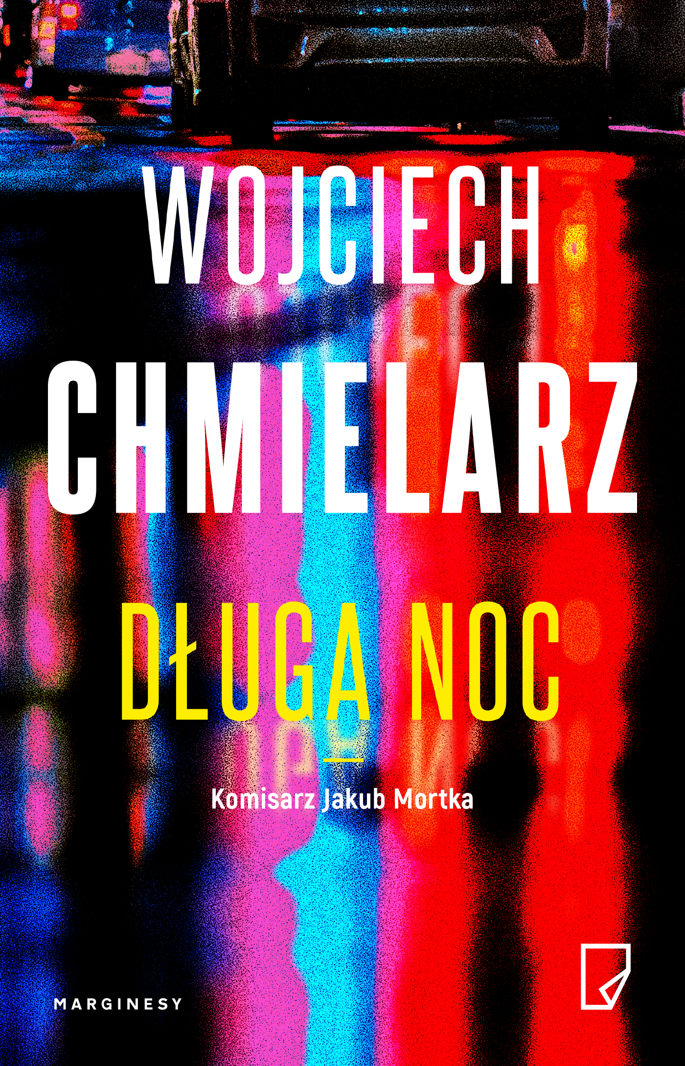 Tytuł: Długa noc
Autor: Wojciech Chmielarz
Wydawnictwo: Wydawnictwo Marginesy
Formaty: EPUB, MOBI