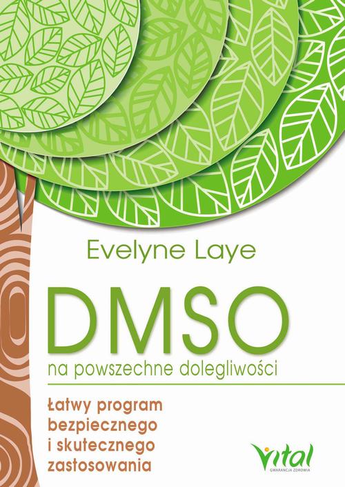 Tytuł: DMSO na powszechne dolegliwości. Łatwy program bezpiecznego i skutecznego zastosowania
Autor: Ewelyne Laye
Wydawnictwo: Studio Astropsychologii
Formaty: MOBI, EPUB