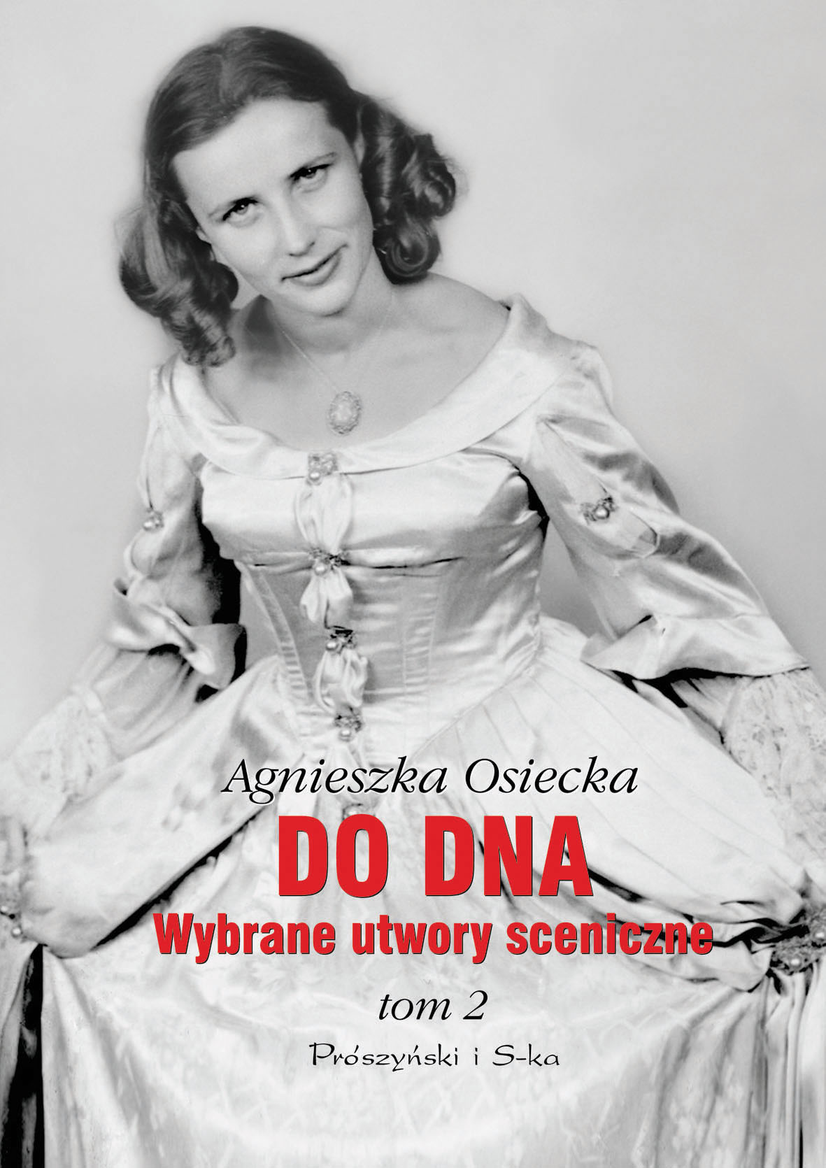 Do dna Tom II. Wybrane utwory sceniczne — okładka e-booka