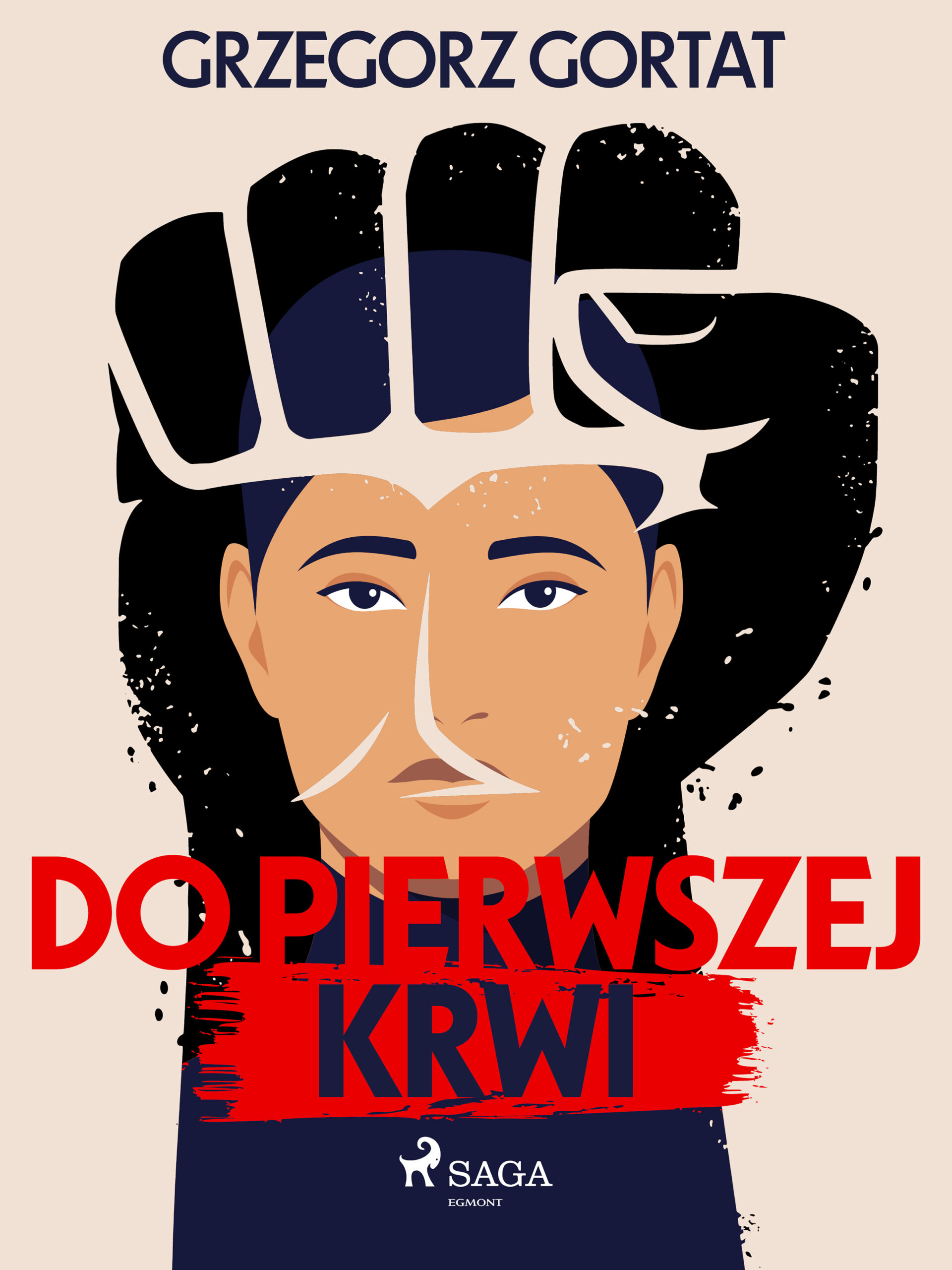 Tytuł: Do pierwszej krwi
Autor: Grzegorz Gortat
Wydawnictwo: SAGA Egmont
Formaty: EPUB, MOBI