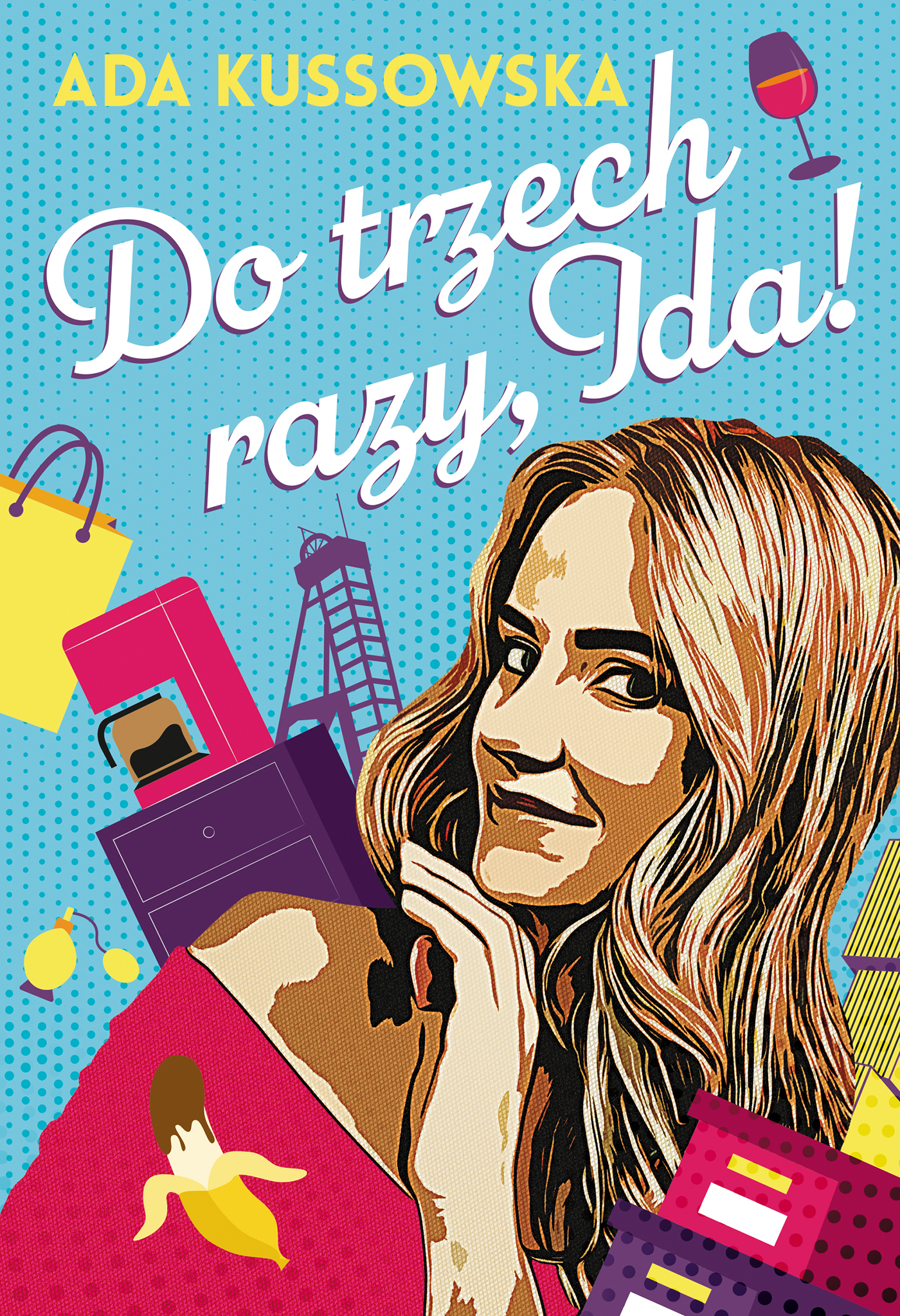 Tytuł: Do trzech razy, Ida!
Autor: Ada Kussowska
Wydawnictwo: Zysk i S-ka
Formaty: EPUB, MOBI
