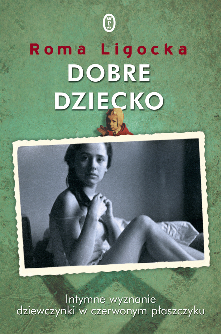Tytuł: Dobre dziecko
Autor: Roma Ligocka
Wydawnictwo: Wydawnictwo Literackie
Formaty: EPUB, MOBI
