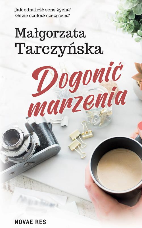 Dogonić marzenia — okładka e-booka