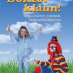Tytuł: Doktor klaun
Autor: Przemysław Paweł Grzybowski
Wydawnictwo: Impuls
Formaty: PDF, EPUB