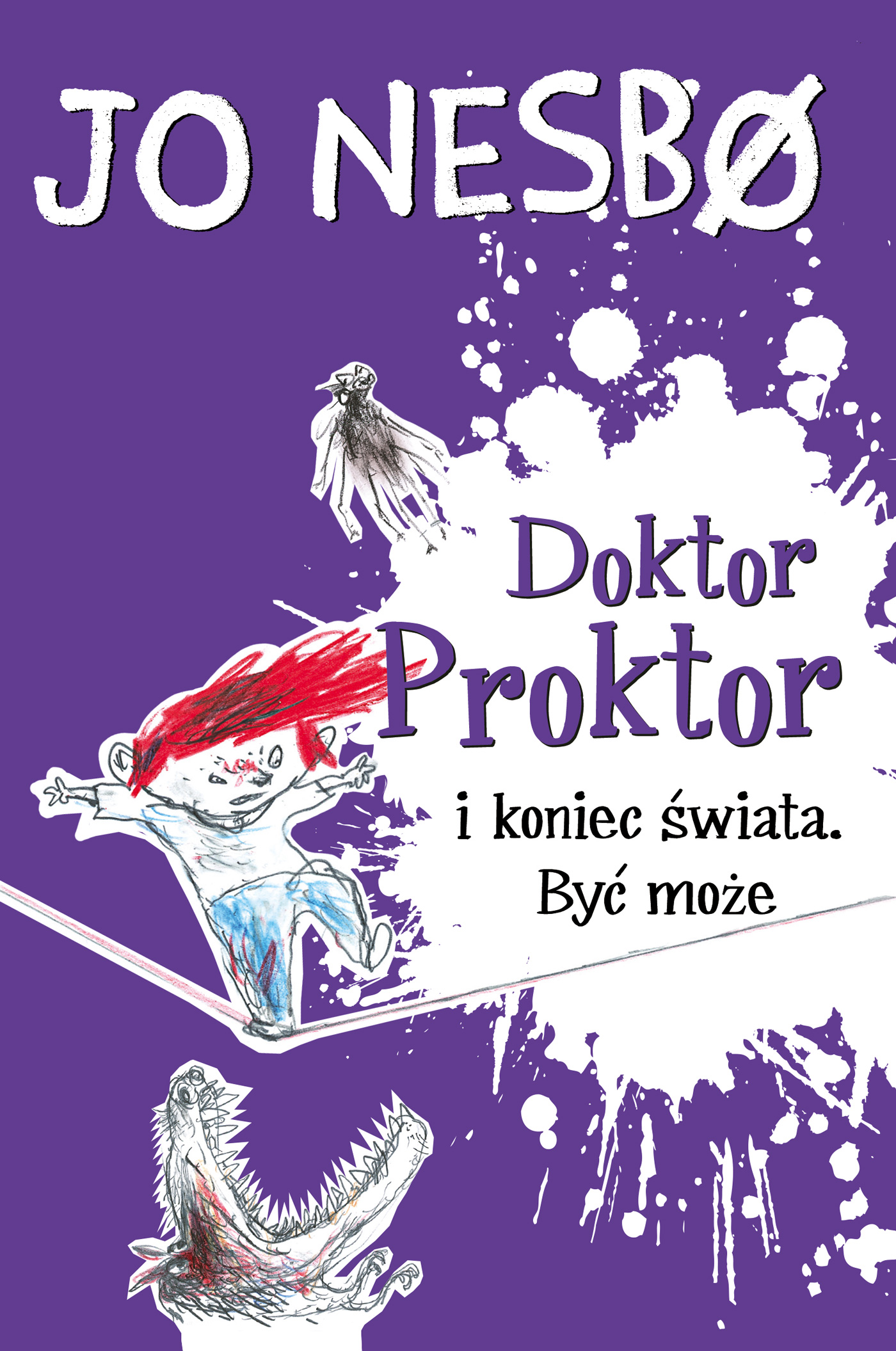 Tytuł: Doktor Proktor (#3). Doktor Proktor i koniec świata. Być może
Autor: Jo Nesbø
Wydawnictwo: Wydawnictwo Dolnośląskie
Formaty: EPUB, MOBI