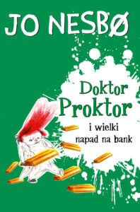 Doktor Proktor (#4). Doktor Proktor i wielki napad na bank — okładka e-booka