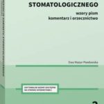 Dokumentacja gabinetu stomatologicznego. Wzory pism, komentarz i orzecznictwo — okładka e-booka