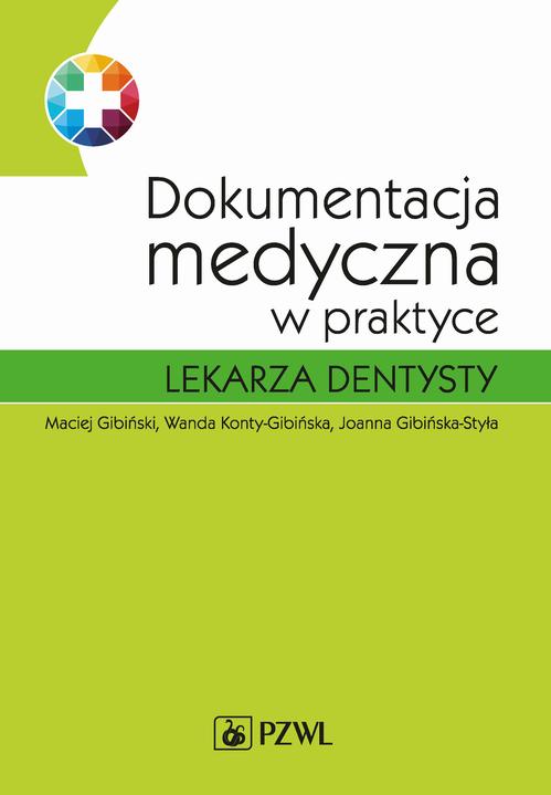 Dokumentacja medyczna w praktyce lekarza dentysty — okładka e-booka