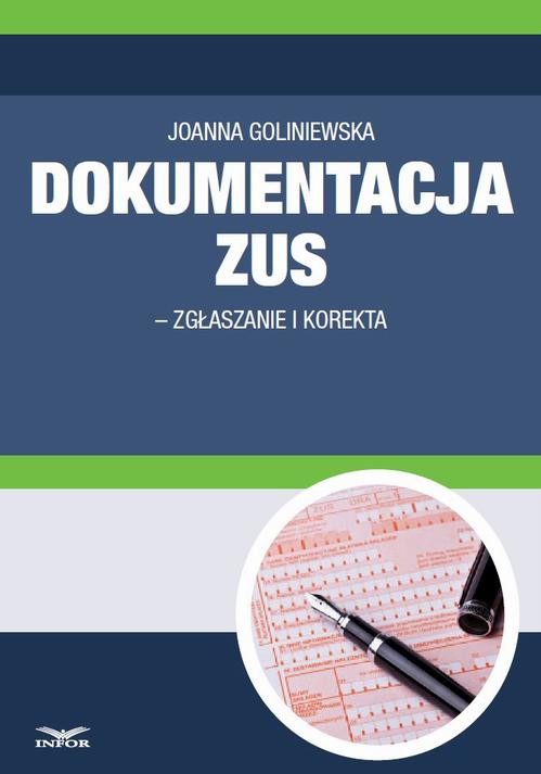 Dokumentacja ZUS - zgłaszanie i korekta — okładka e-booka