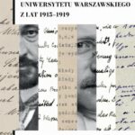 Tytuł: Dokumenty odrodzonego Uniwersytetu Warszawskiego z lat 1915-1919
Autor: 
Wydawnictwo: Wydawnictwa Uniwersytetu Warszawskiego
Formaty: PDF
