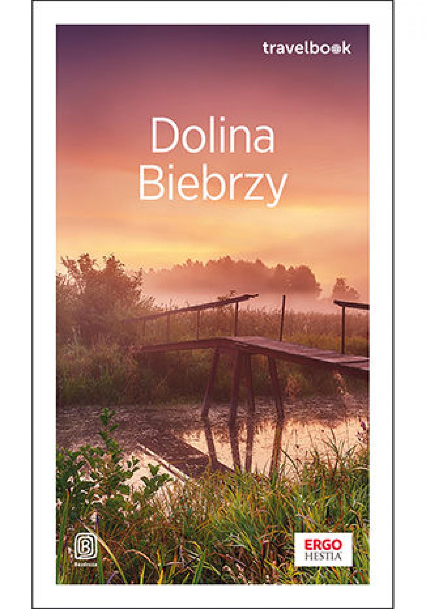 Tytuł: Dolina Biebrzy. Travelbook. Wydanie 1
Autor: Joanna Łenyk-Barszcz, Przemysław Barszcz
Wydawnictwo: Bezdroża
Formaty: EPUB, PDF, MOBI