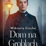 Dom na Groblach. Pogrążeni w ciemnościach — okładka e-booka