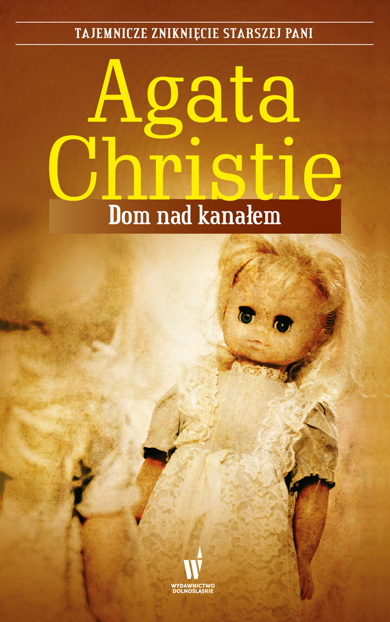 Tytuł: Dom nad kanałem
Autor: Agata Christie
Wydawnictwo: Wydawnictwo Dolnośląskie
Formaty: EPUB, MOBI