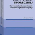 Tytuł: Dom pomocy społecznej. Kierowanie i umieszczanie osób ustalanie odpłatności za pobyt
Autor: Stanisław Nitecki
Wydawnictwo: Wolters Kluwer
Formaty: PDF