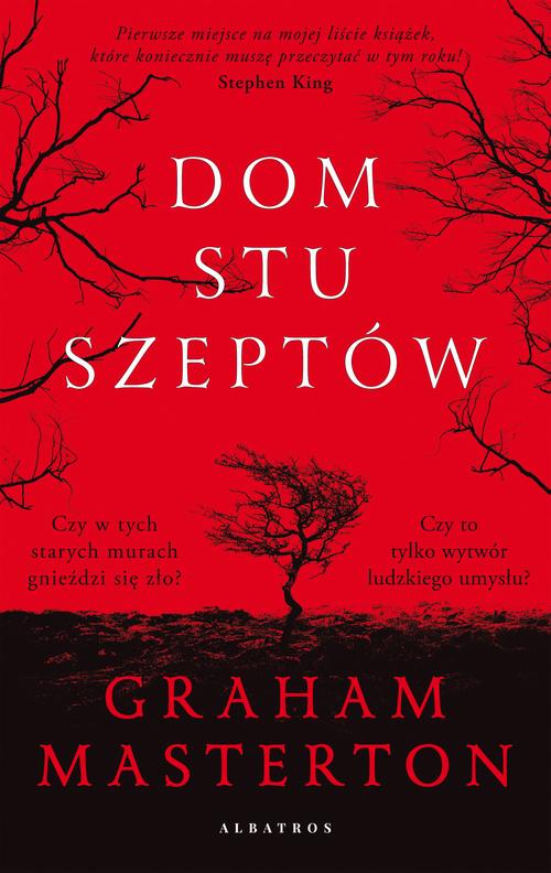 Tytuł: DOM STU SZEPTÓW
Autor: Graham Masterton
Wydawnictwo: Albatros
Formaty: MOBI, EPUB