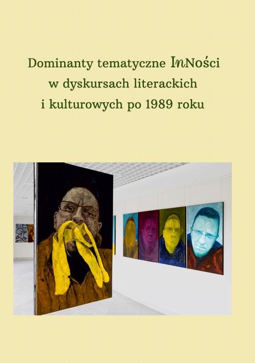 Tytuł: Dominanty tematyczne Inności w dyskursach literackich i kulturowych po 1989 roku
Autor: 
Wydawnictwo: Uniwersytet w Siedlcach
Formaty: PDF
